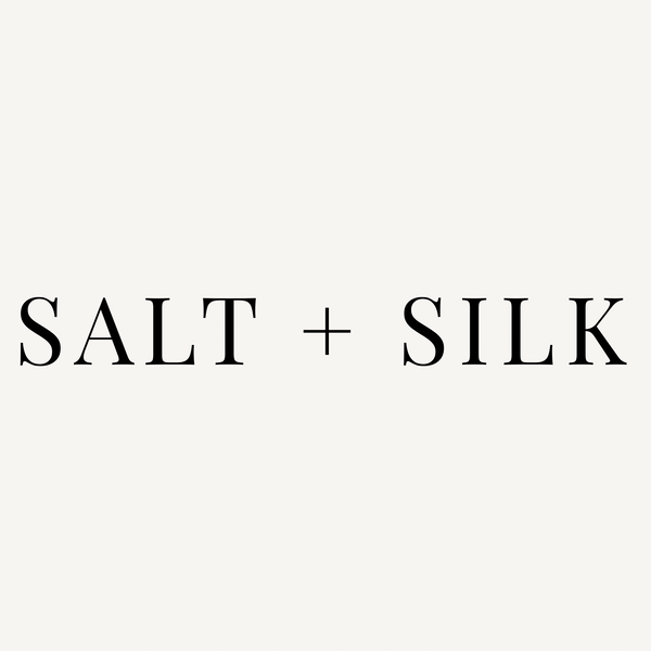 SALT + SILK 
